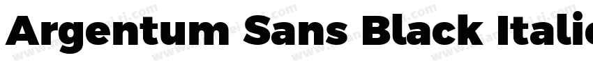 Argentum Sans Black Italic字体转换